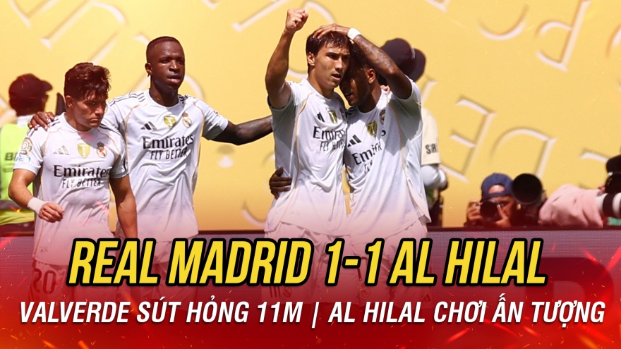 Kết quả FIFA Club World Cup 2025 hôm nay 19/6: Real Madrid hòa cay đắng Al Hilal